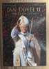 JAN PAWEŁ II ŚWIĘTY PIELGRZYM